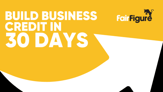 build business credit in 30 days