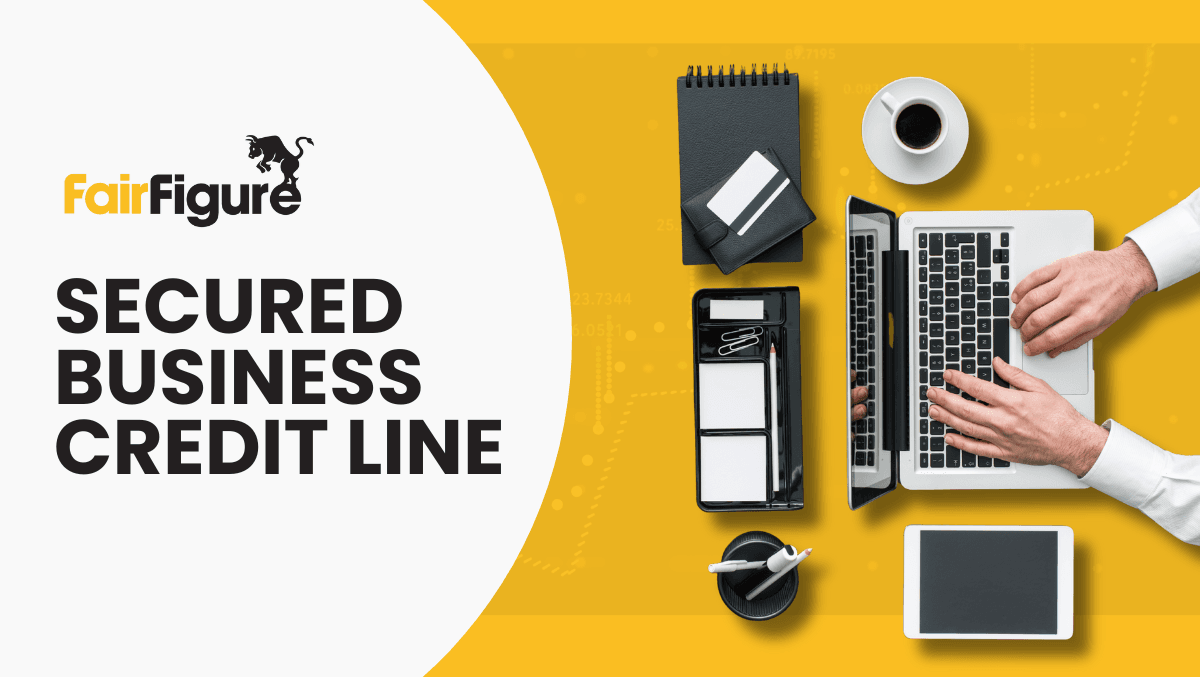 secured business credit line