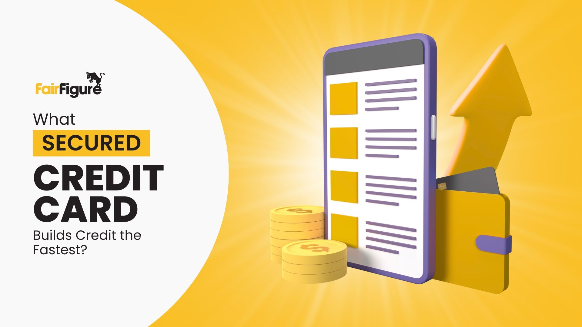 what secured credit card builds credit the fastest